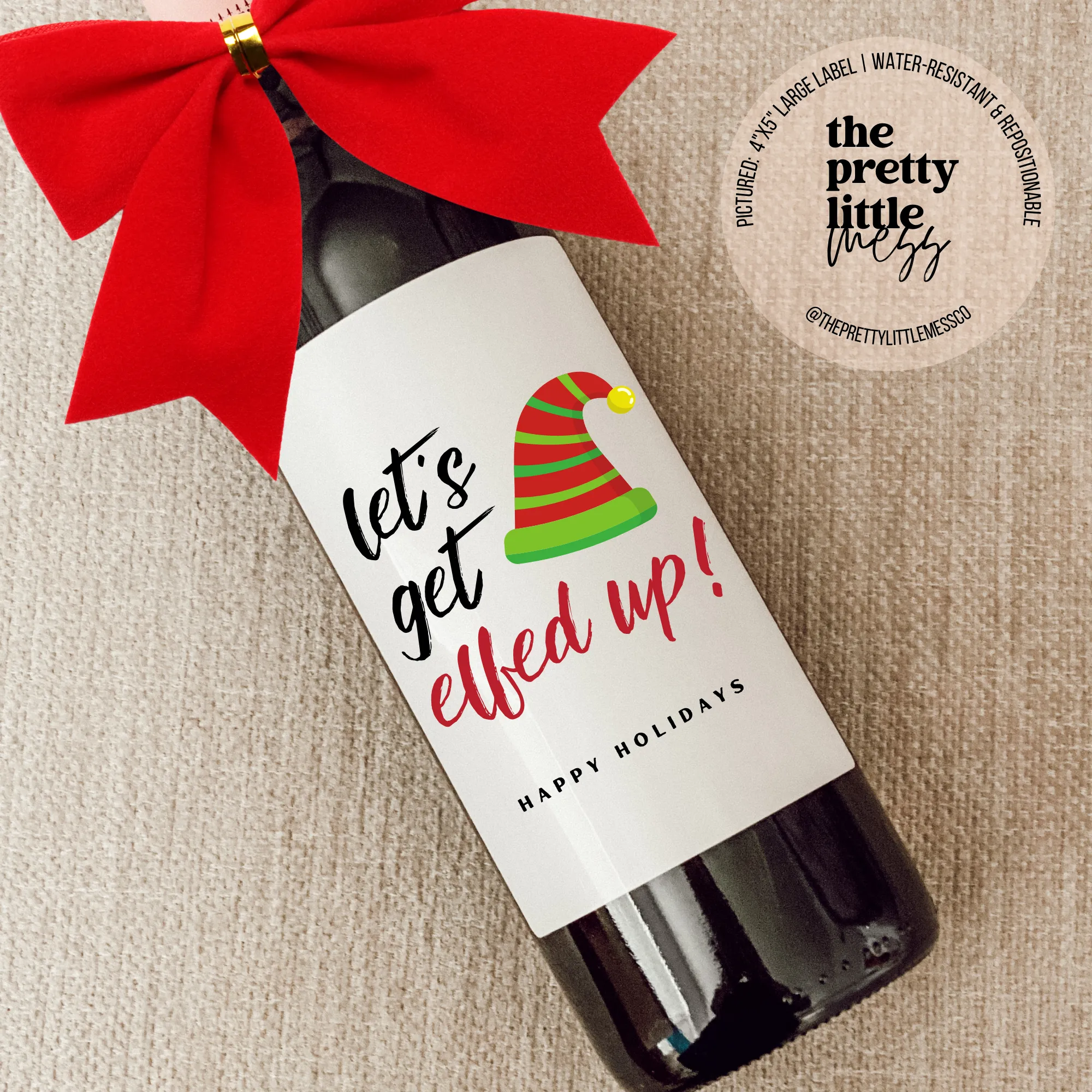 Wine Label - Let's Get Elfed Up (4"x5")